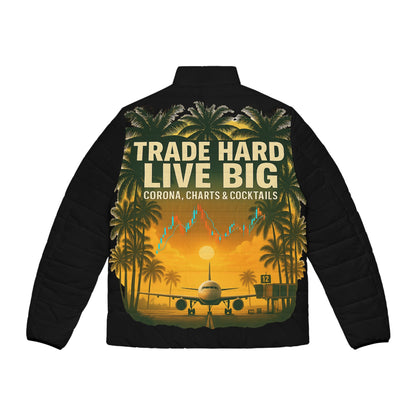 Trade Hard Live Big -Jacket  Adventure-Ready Outerwear